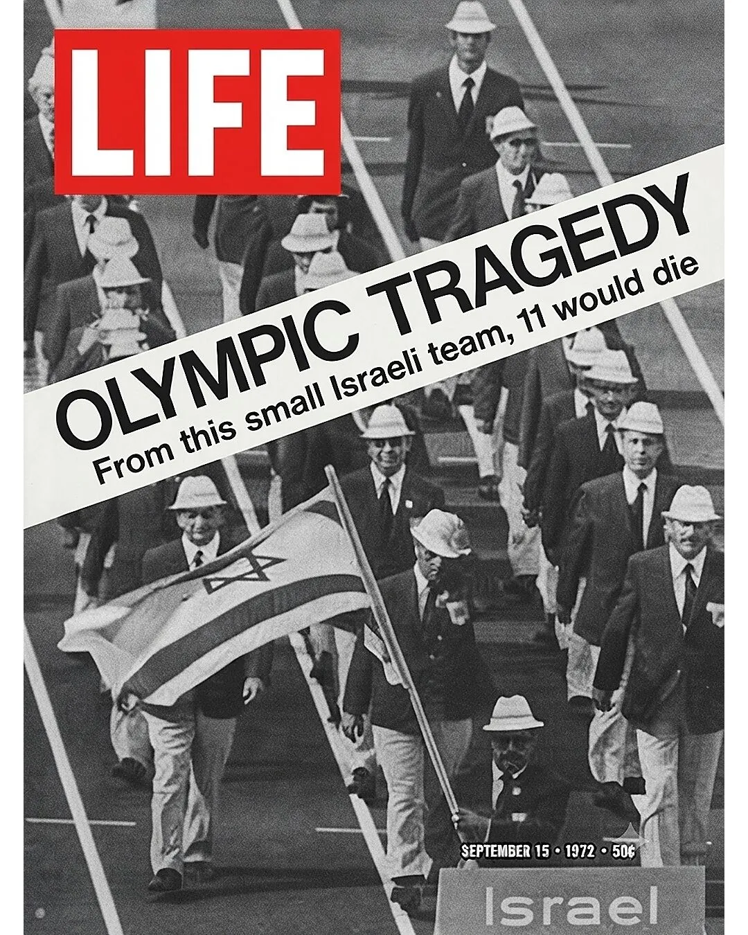 LIFE Magazine September 15 1972 cover featuring the Israeli Olympic team and Munich Olympic tragedy