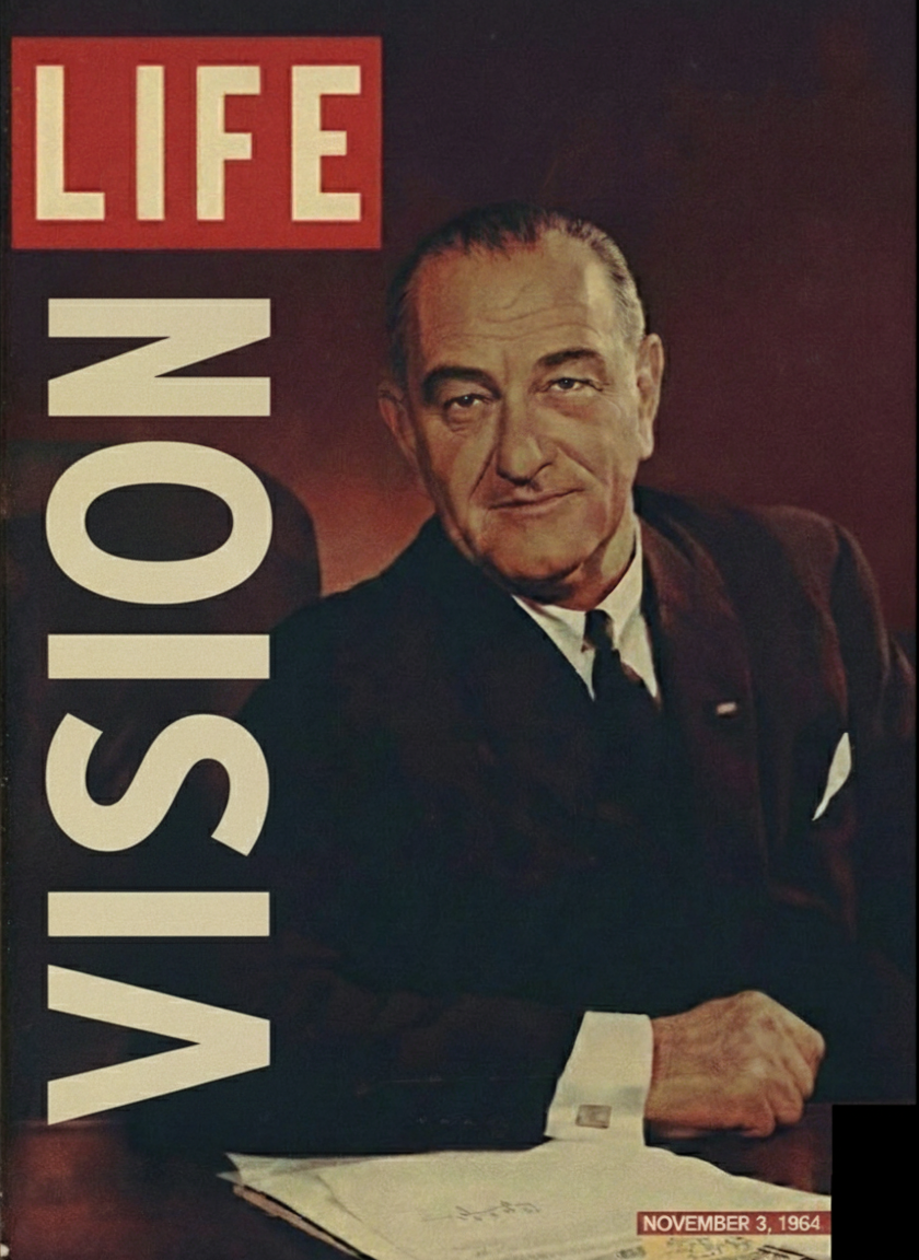 Lyndon B. Johnson – Vision | 11" x 14" Premium Art Print